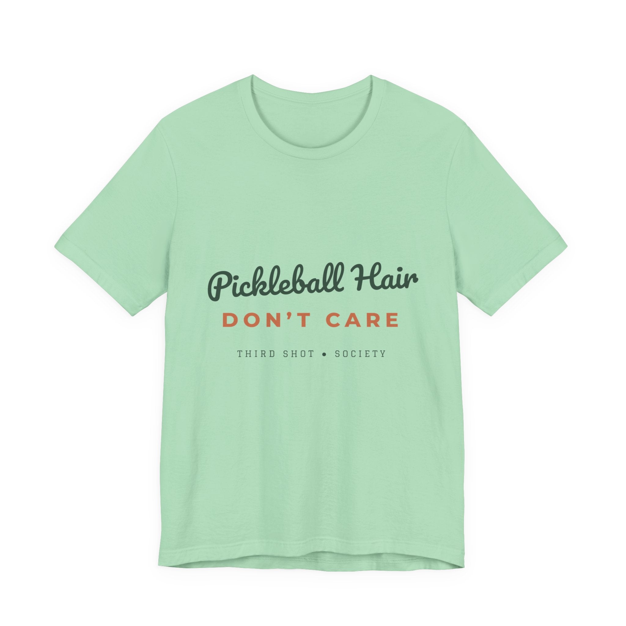 Pickleball Hair Don't Care T-Shirt – Funny Women's Pickleball Tee