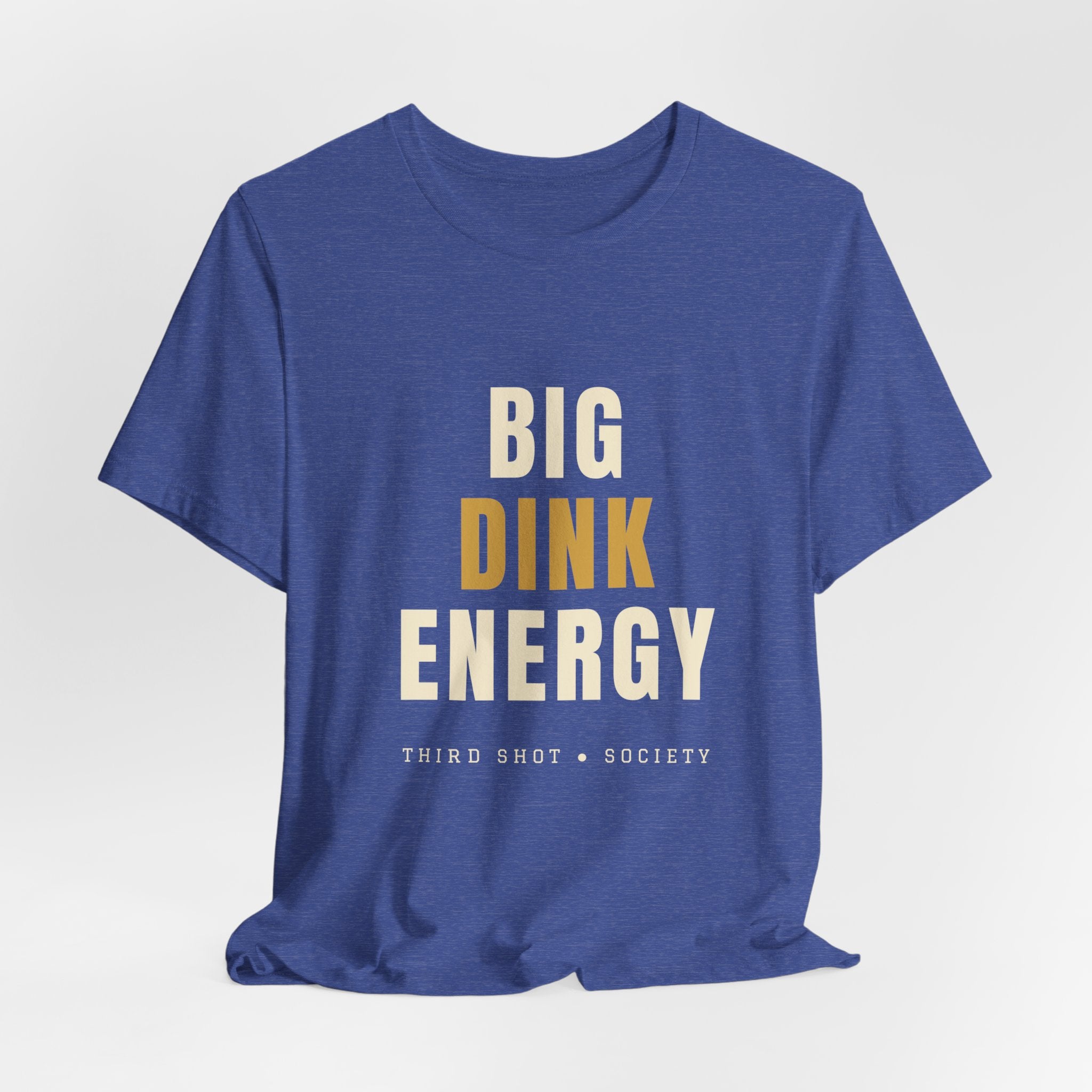 Big Dink Energy Pickleball T-Shirt – Funny Slogan Tee