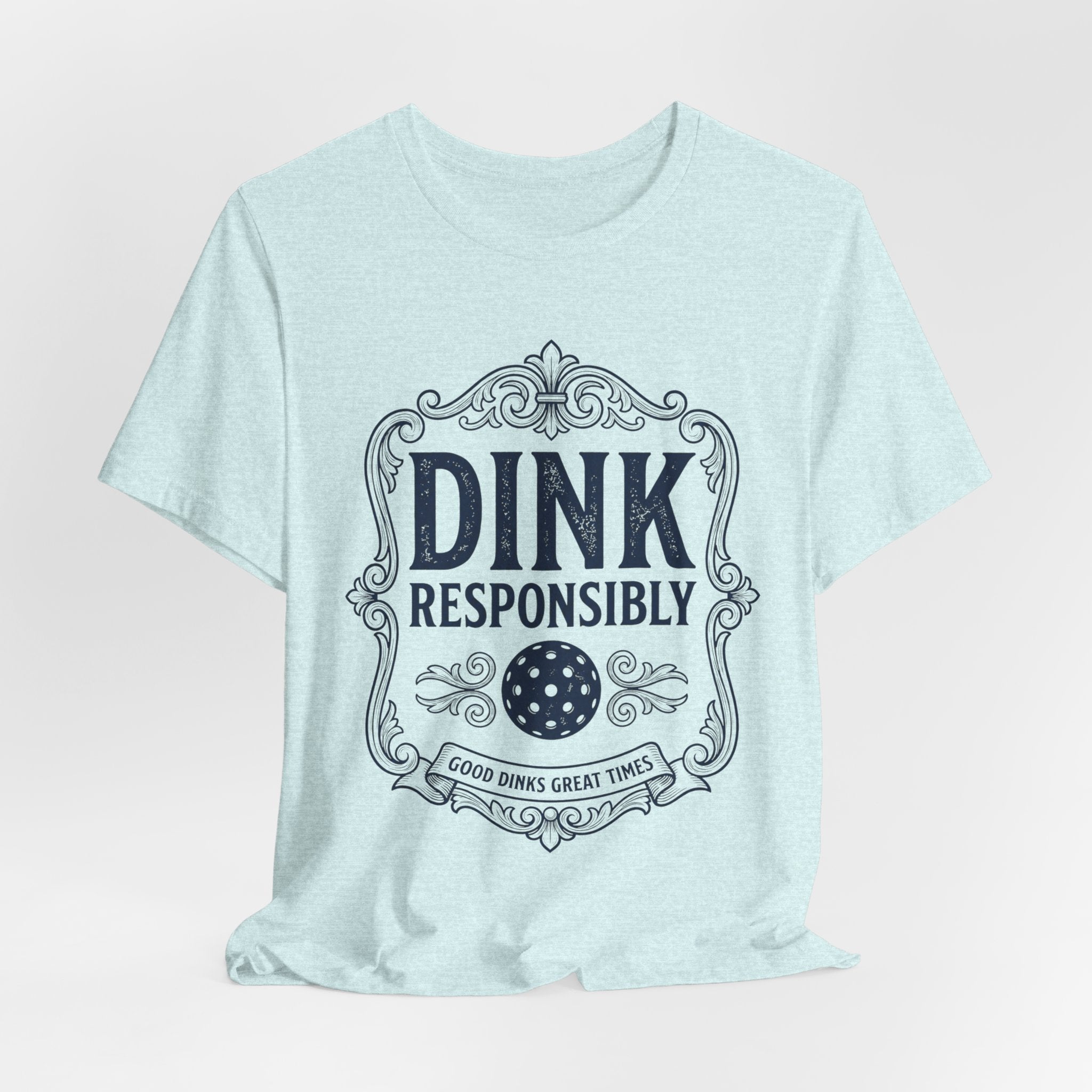 Dink Responsibly Pickleball T-Shirt – Vintage Label Tee (Light Colors)