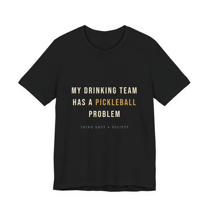 My Drinking Team pickleball tee | Color: Black