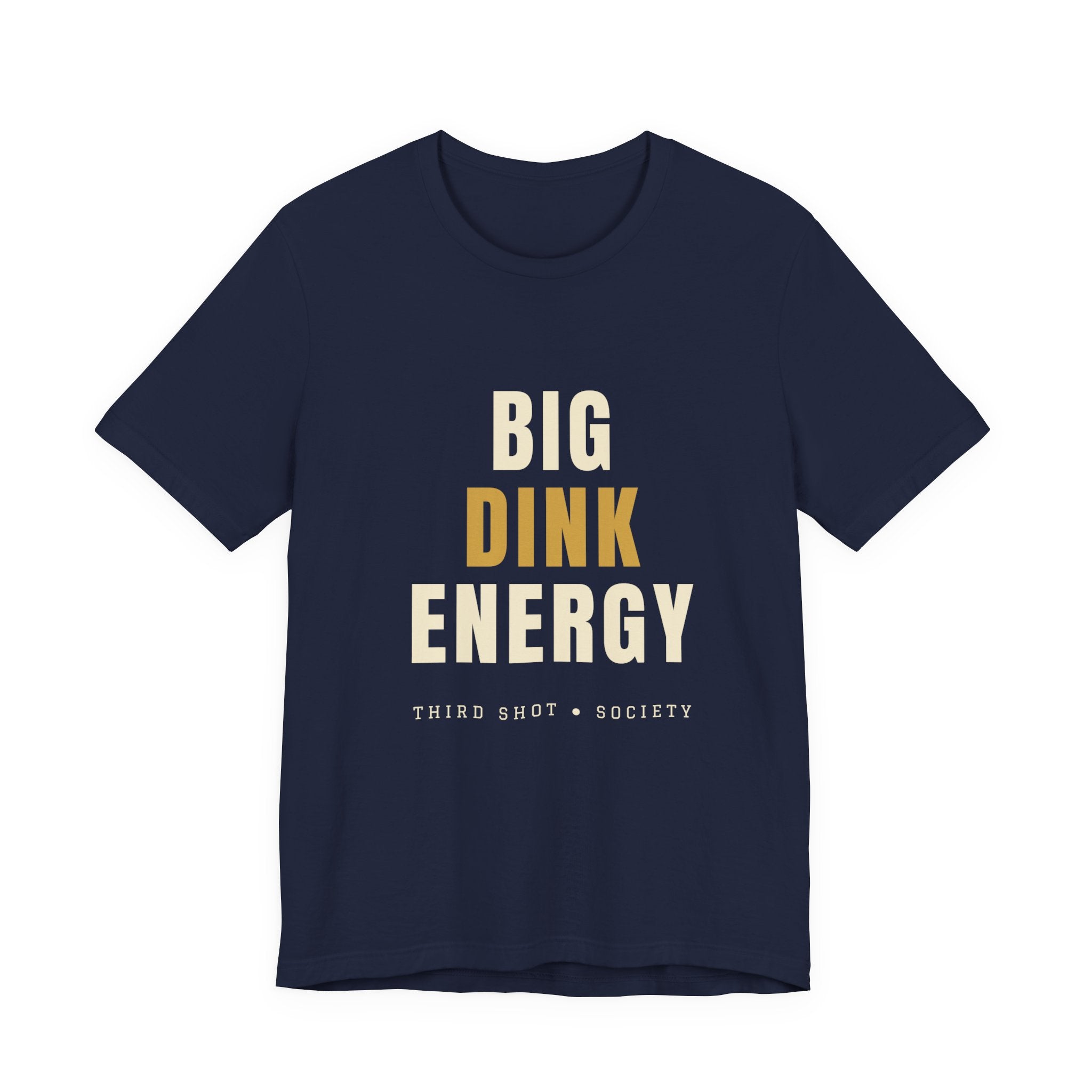 Big Dink Energy Pickleball T-Shirt – Funny Slogan Tee