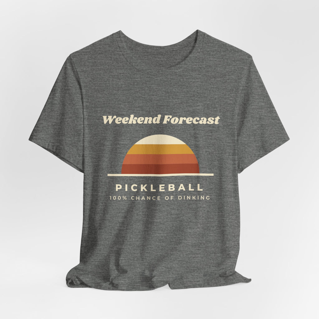 Weekend Forecast Pickleball T-Shirt – 100% Chance of Dinking Retro Tee