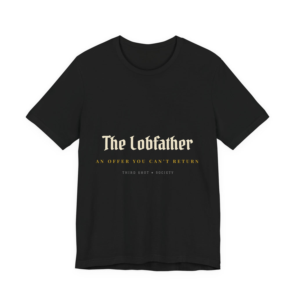 The Lobfather Pickleball T-Shirt – Funny Lob Master Tee